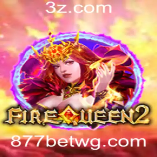 FireQueen2: Descubra o Fascinante Mundo do Jogo com 877bet App
